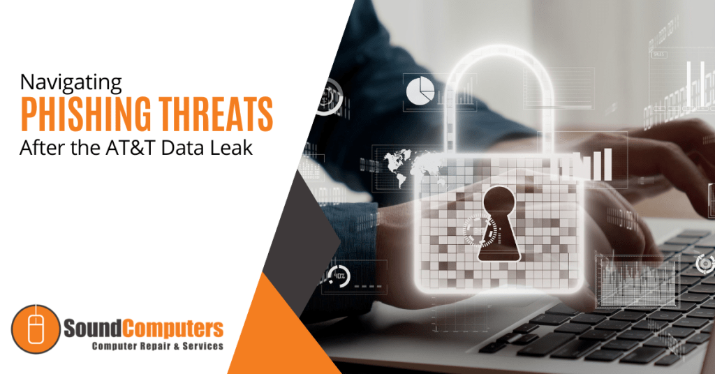 Navigating Phishing Threats After the AT&T Data Leak