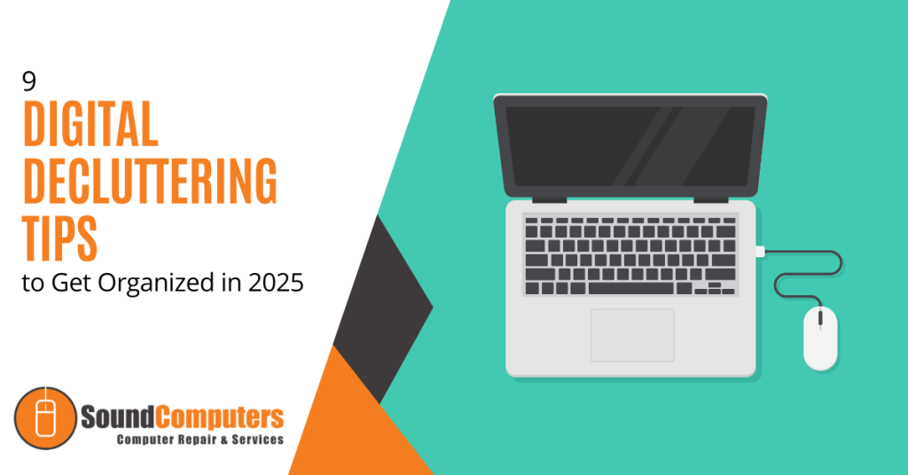 9 Digital Decluttering Tips to Get Organized in 2025