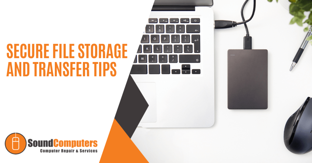 Secure File Storage and Transfer Tips