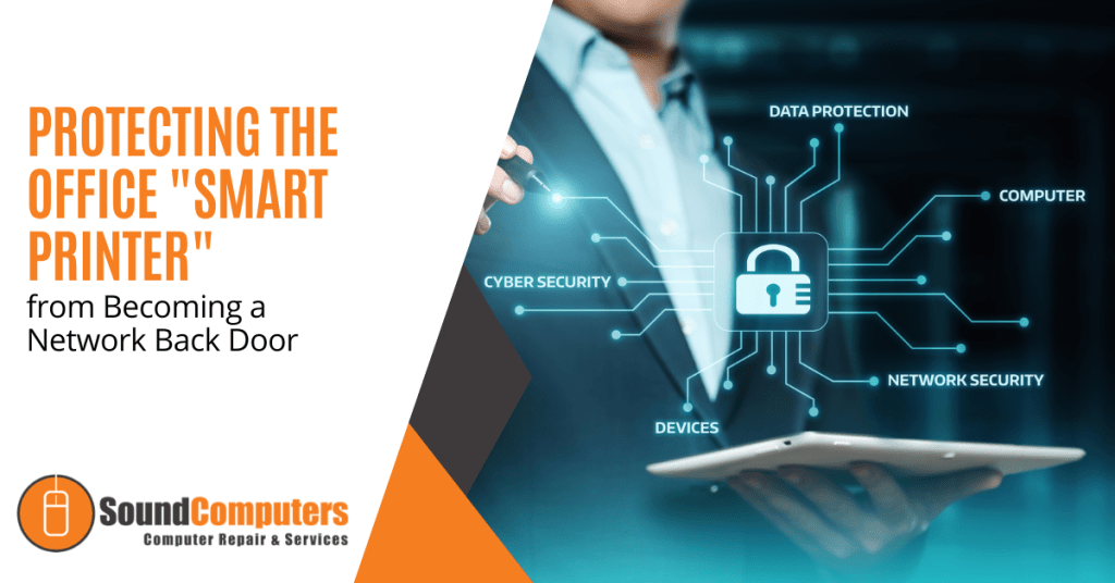 Protecting the Office "Smart Printer" from Becoming a Network Back Door