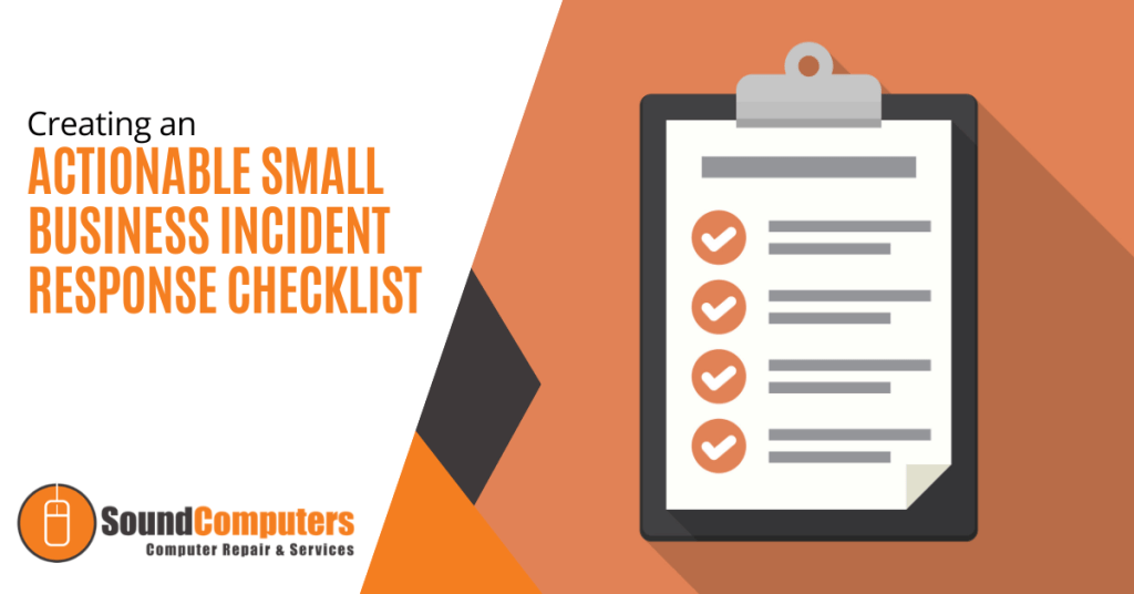 Creating an Actionable Small Business Incident Response Checklist